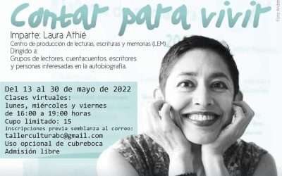 Ofrecerá CEART taller de escritura «Contar para Vivir» con Laura Athié