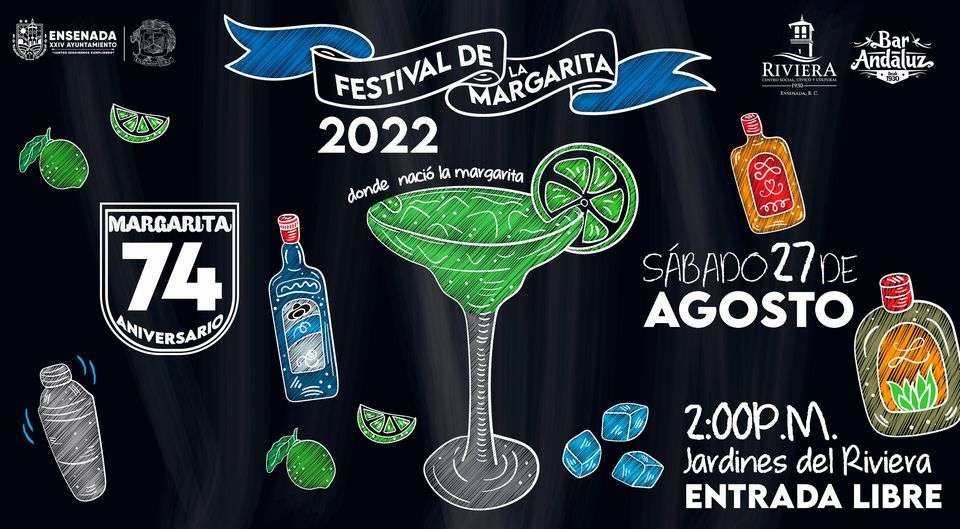 Celebrará Riviera de Ensenada "Festival de la Margarita 2022" En