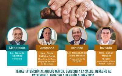 Invita Casa Hogar del Anciano a «Foro sobre Derechos Humanos de Adultos Mayores»