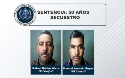 Logra FGE sentencia de 50 años para secuestradores de padre e hijo tijuanenses cautivos en Ensenada