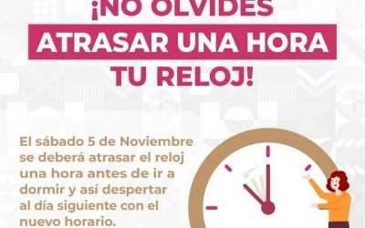 Este sábado, no olvides atrasar una hora tu reloj