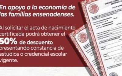 Invita Gobierno de Ensenada aprovechar 50% de descuento en actas escolares