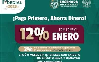 Otorga Gobierno de Ensenada descuento del 14% por pronto pago en predial