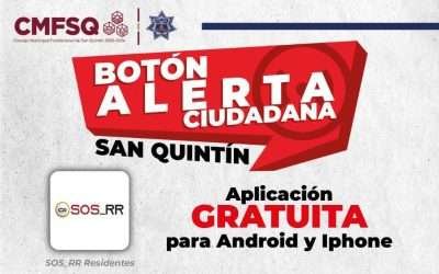 Habilitan Botón de Alerta Ciudadana en San Quintín