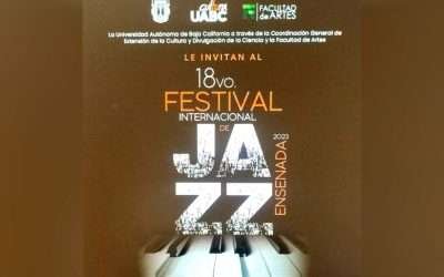 Invitan a 18vo Festival Internacional de Jazz en Ensenada en andador de la UABC