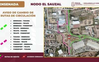 Anuncia SIDURT ajustes de circulación en rutas de desvío del Nodo El Sauzal