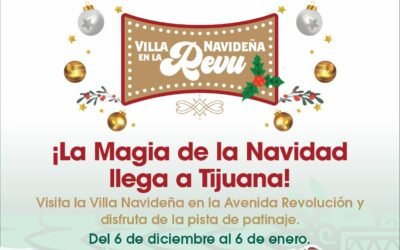 Invita Gobierno de Tijuana a aprovechar últimos días de la Villa Navideña