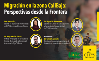 Expertos de CETYS analizan efectos de políticas de migración en frontera mexicana