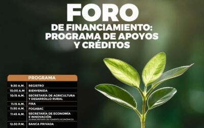 Invita SADER a Foro de Financiamiento, Programas de Apoyo y Créditos 2025