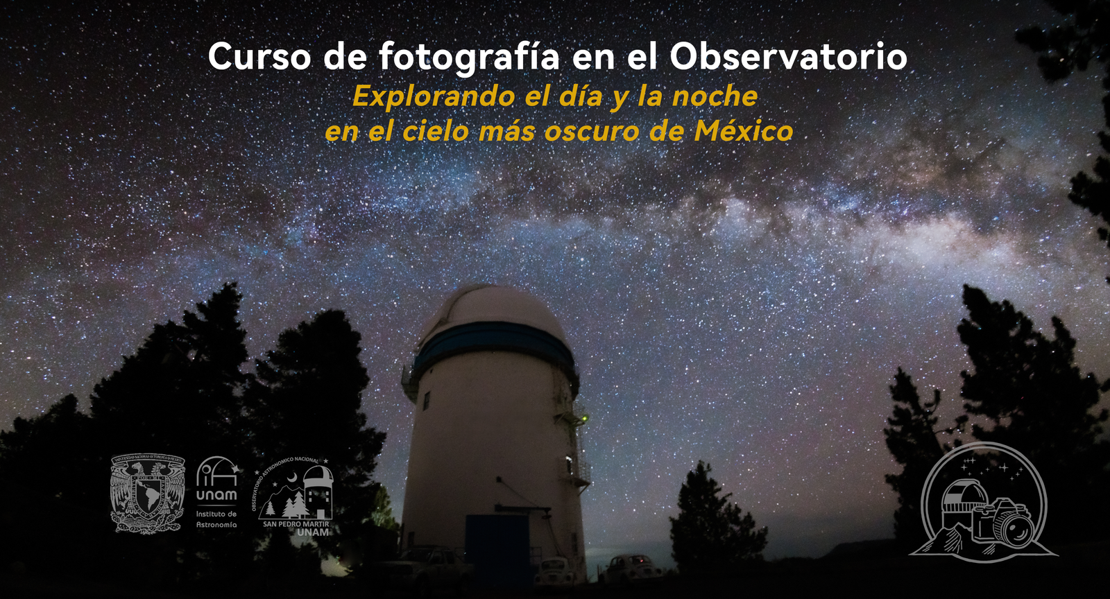 Abre Observatorio Astronómico Nacional sus puertas a la creatividad con 1er curso de fotografía