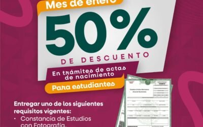 Otorga Gobierno de Ensenada 50% de descuento en actas de nacimiento para estudiantes