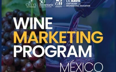 Presentan CEVIT de CETYS y UC Davis  ¨Wine Marketing Program México 2026¨