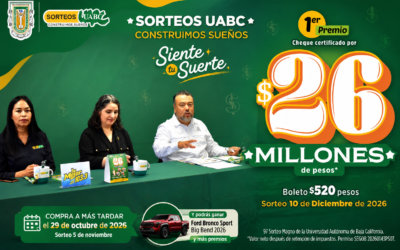 Presentó UABC la edición 97 del Magno Sorteo con premios mayor de 26 mdp
